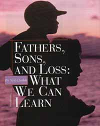  Fathers, Sons, and Loss: What We Can Learn, by Neil Chethik 