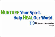 UUA slogan: Nurture Your Spirit. Help Heal Our World